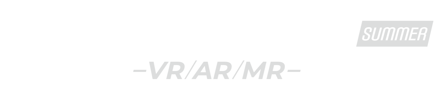 XR Fair Tokyo [Summer] - VR/AR/MR -