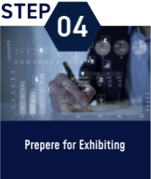 STEP04：Prepere for Exhibiting