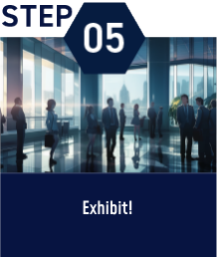 STEP05：Exhibit!