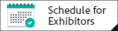 Schedule for Exhibitors